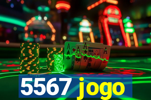 5567 jogo